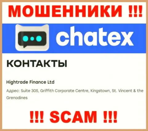 Невозможно забрать назад вложенные денежные средства у конторы Chatex - они скрылись в офшоре по адресу Сьют 305, Гриффит Корпорейт Центр, Кингстоун, St. Vincent & the Grenadines