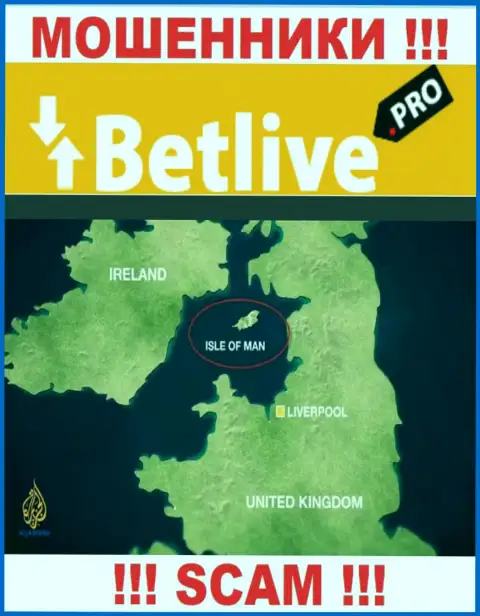 Bet Live базируются в оффшоре, на территории - Isle of Man