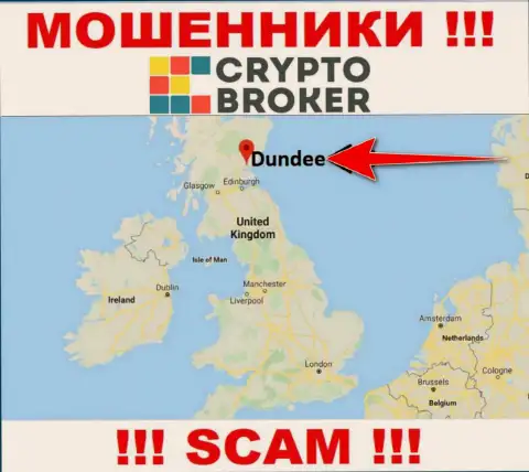 Crypto-Broker Com беспрепятственно оставляют без средств, ведь обосновались на территории - Dundee, Scotland