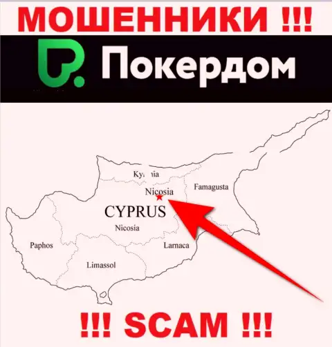 PokerDom имеют офшорную регистрацию: Никосия, Кипр - будьте осторожны, мошенники